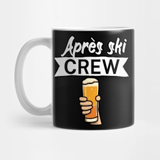 Après ski crew Mug